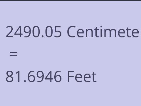 2490.05 CM TO FEET