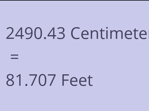 2490.43 CM TO FEET
