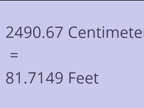 2490.67 CM TO FEET