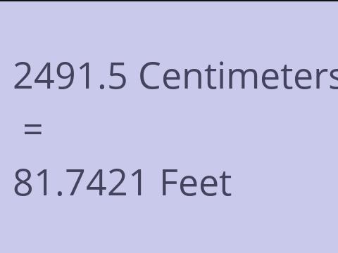 2491.5 CM TO FEET