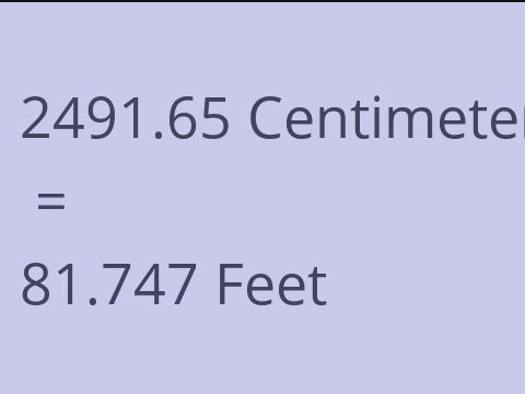 2491.65 CM TO FEET