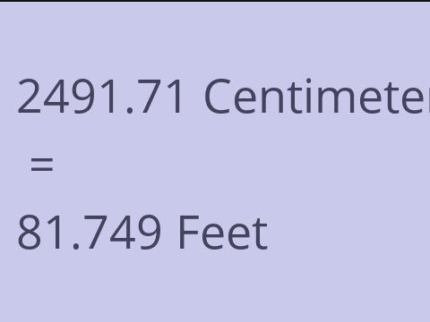 2491.71 CM TO FEET