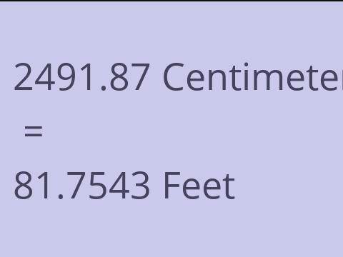 2491.87 CM TO FEET