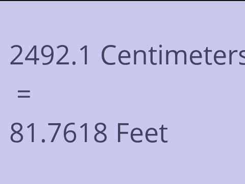 2492.1 CM TO FEET