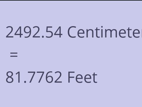 2492.54 CM TO FEET