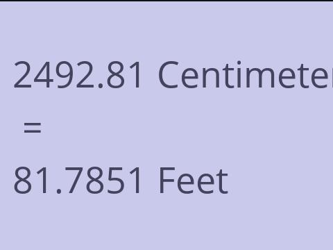 2492.81 CM TO FEET