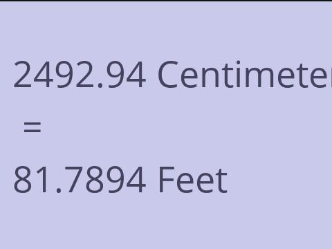 2492.94 CM TO FEET