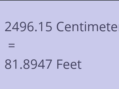 2496.15 CM TO FEET