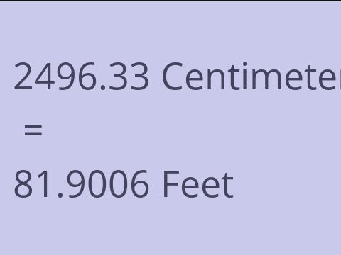 2496.33 CM TO FEET
