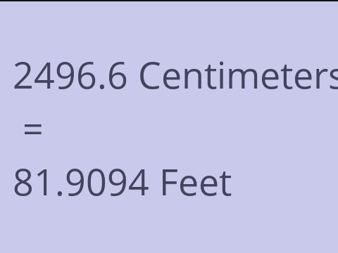2496.6 CM TO FEET