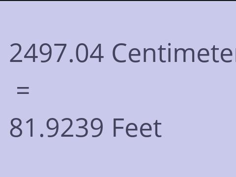 2497.04 CM TO FEET