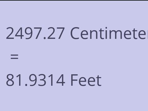 2497.27 CM TO FEET