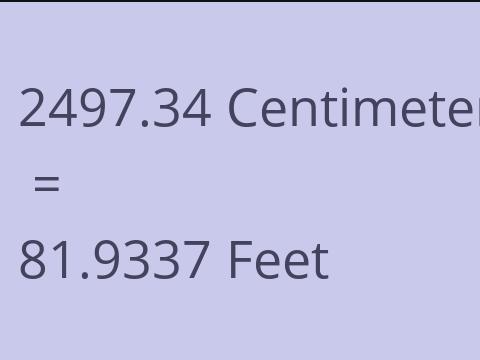 2497.34 CM TO FEET