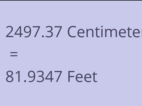 2497.37 CM TO FEET