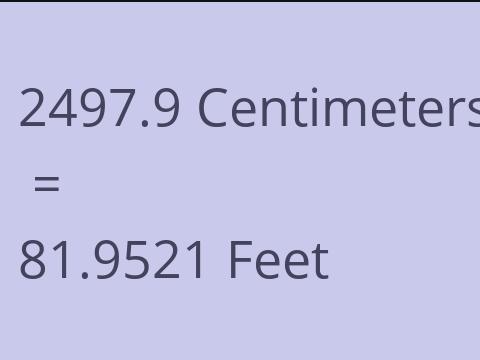 2497.9 CM TO FEET