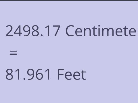 2498.17 CM TO FEET