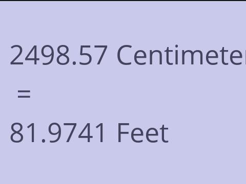 2498.57 CM TO FEET