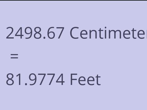 2498.67 CM TO FEET