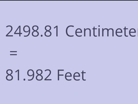 2498.81 CM TO FEET