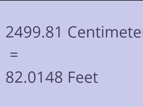2499.81 CM TO FEET