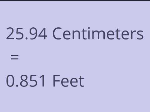 25.94 CM TO FEET