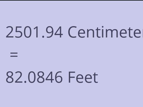 2501.94 CM TO FEET