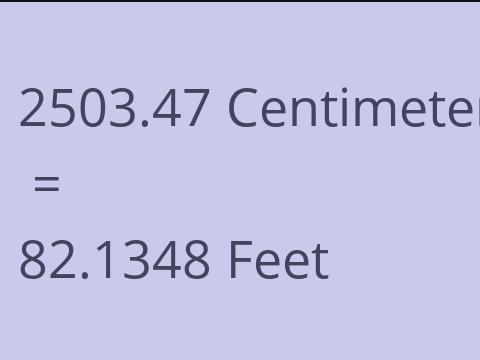 2503.47 CM TO FEET