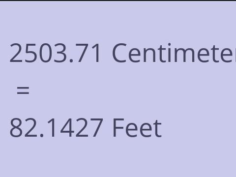 2503.71 CM TO FEET