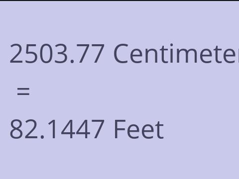 2503.77 CM TO FEET
