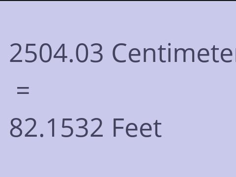 2504.03 CM TO FEET