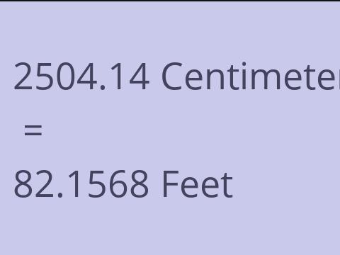 2504.14 CM TO FEET