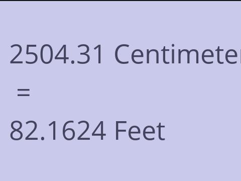 2504.31 CM TO FEET