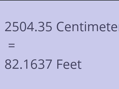 2504.35 CM TO FEET
