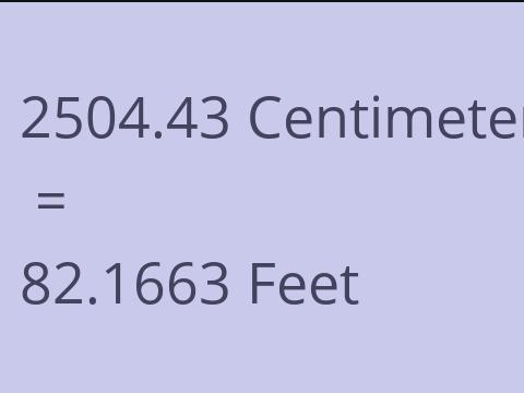 2504.43 CM TO FEET