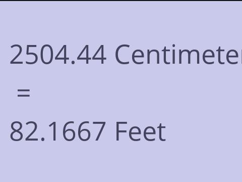 2504.44 CM TO FEET