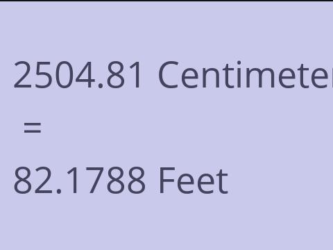 2504.81 CM TO FEET