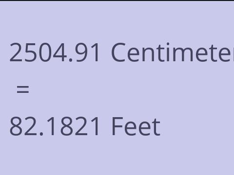 2504.91 CM TO FEET