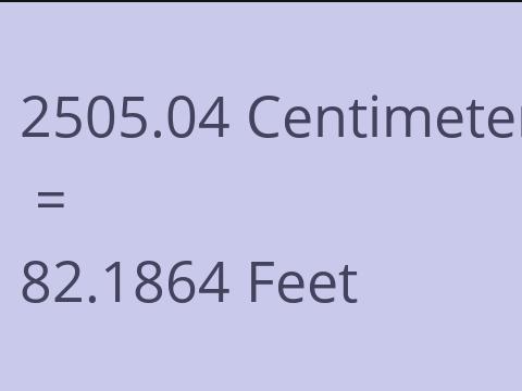 2505.04 CM TO FEET