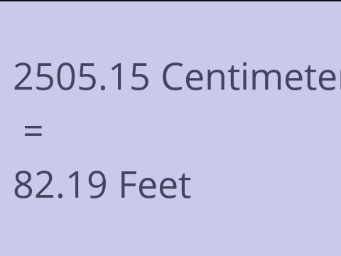 2505.15 CM TO FEET