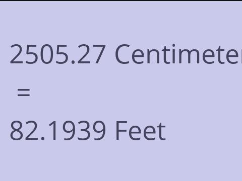 2505.27 CM TO FEET