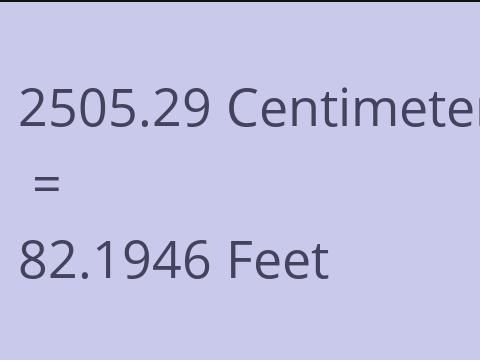 2505.29 CM TO FEET