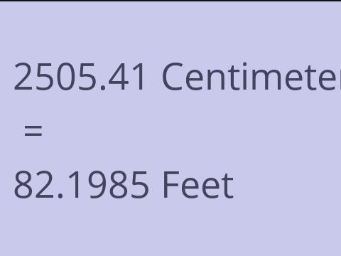 2505.41 CM TO FEET
