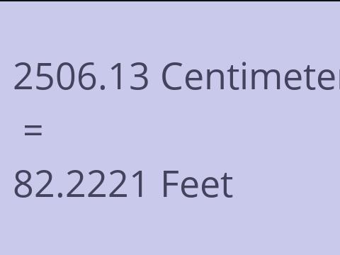2506.13 CM TO FEET