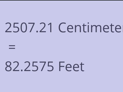2507.21 CM TO FEET