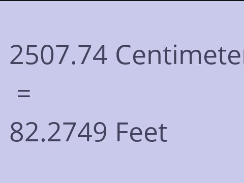 2507.74 CM TO FEET