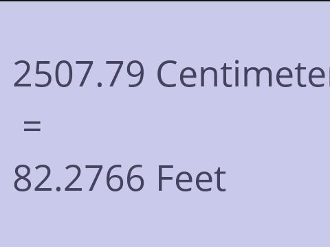 2507.79 CM TO FEET