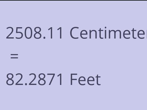 2508.11 CM TO FEET