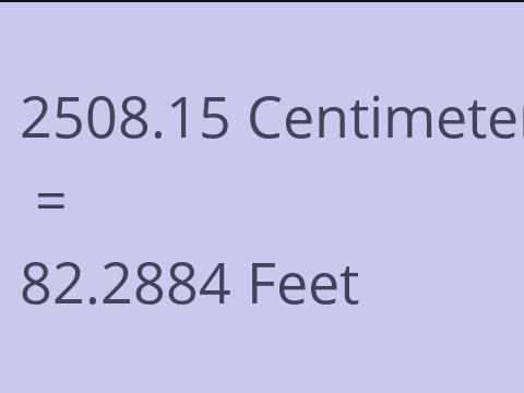2508.15 CM TO FEET