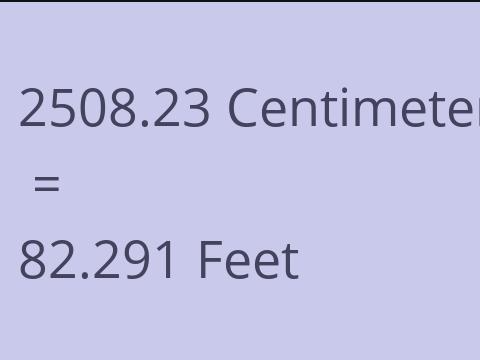 2508.23 CM TO FEET