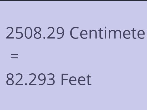 2508.29 CM TO FEET